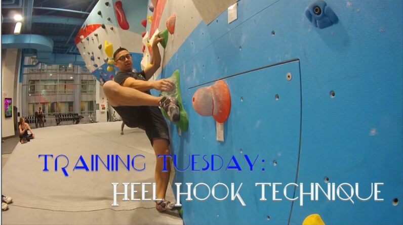 Rock Climbing Basics - Heel Hooks 