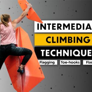 Intermediate Climbing Techniques Pt.2